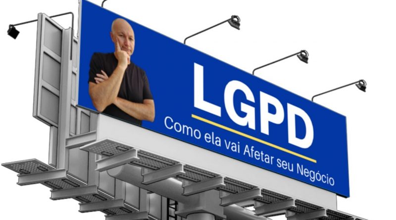 LGPD O QUE É ? LEI GERAL DE PROTEÇÃO DE DADOS 2020